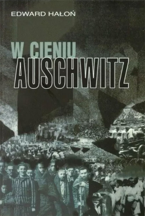 In the Shadow of Auschwitz